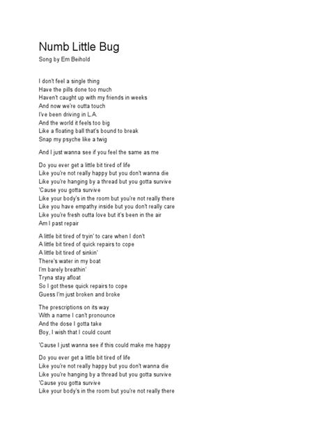 [Vietsub + Lyrics] Numb Little Bug - Em BeiholdNhư chị Em Beihold chia sẻ thì bài hát nói về căn bệnh trầm cảm của con người, khi người ta sống chỉ đơn giản ...